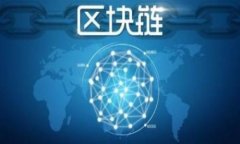 TP钱包：区块链时代的数字资产管理工具TP钱包
